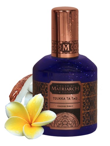 Toukka Ta Tao House of Matriarch pro ženy a muže