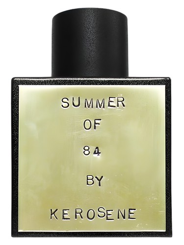 Summer of 84 Kerosene pro ženy a muže 