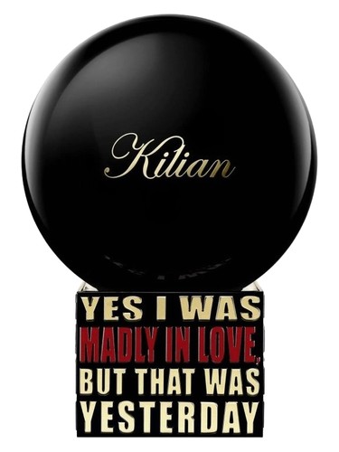 Yes i was madly in love but that was yesterday