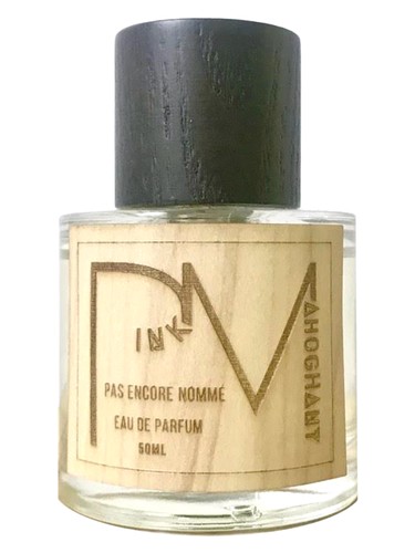 Pas Encore Nommé Pink MahogHany Fragrances pro ženy 