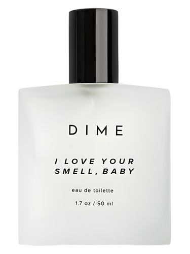 I Love Your Smell, Baby