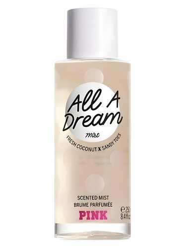 All A Dream Victoria's Secret perfume a fragrance for