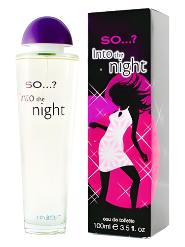 So...? Into the night So...? pro ženy 