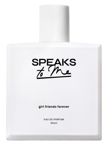 Girl Friends Forever Speaks To Me pro ženy a muže 