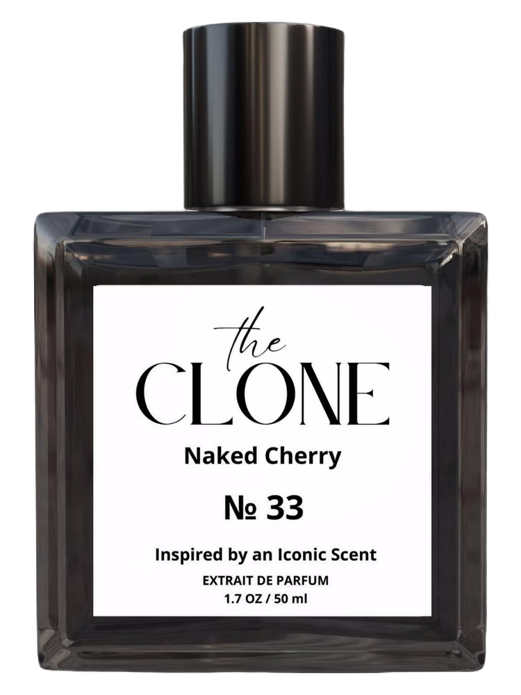 The Clone No. 33 – Naked Cherry