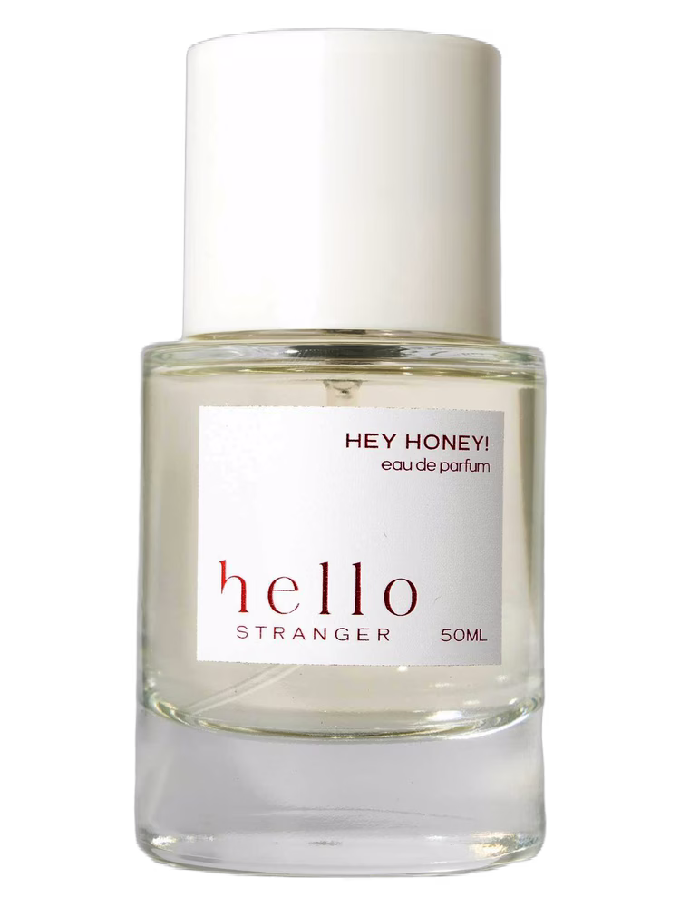 Hello Stranger Hey Honey!