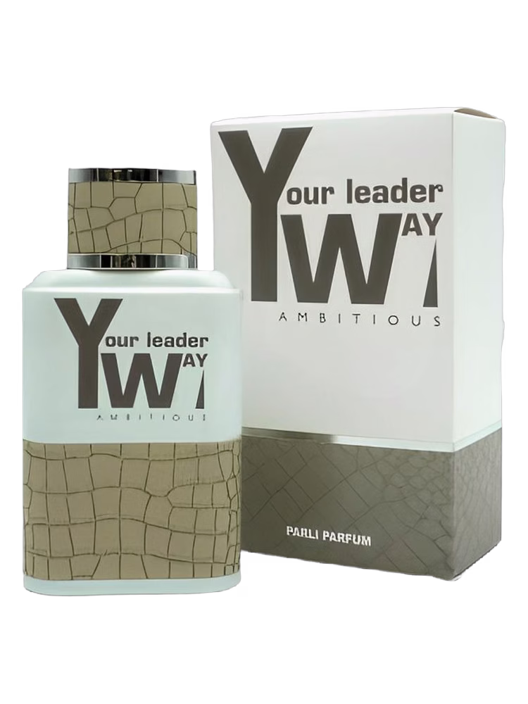 Parli Parfum Your Leader Way. Ambitious
