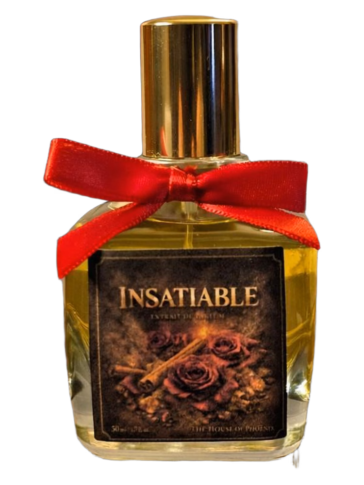 The House of Phoenix Insatiable