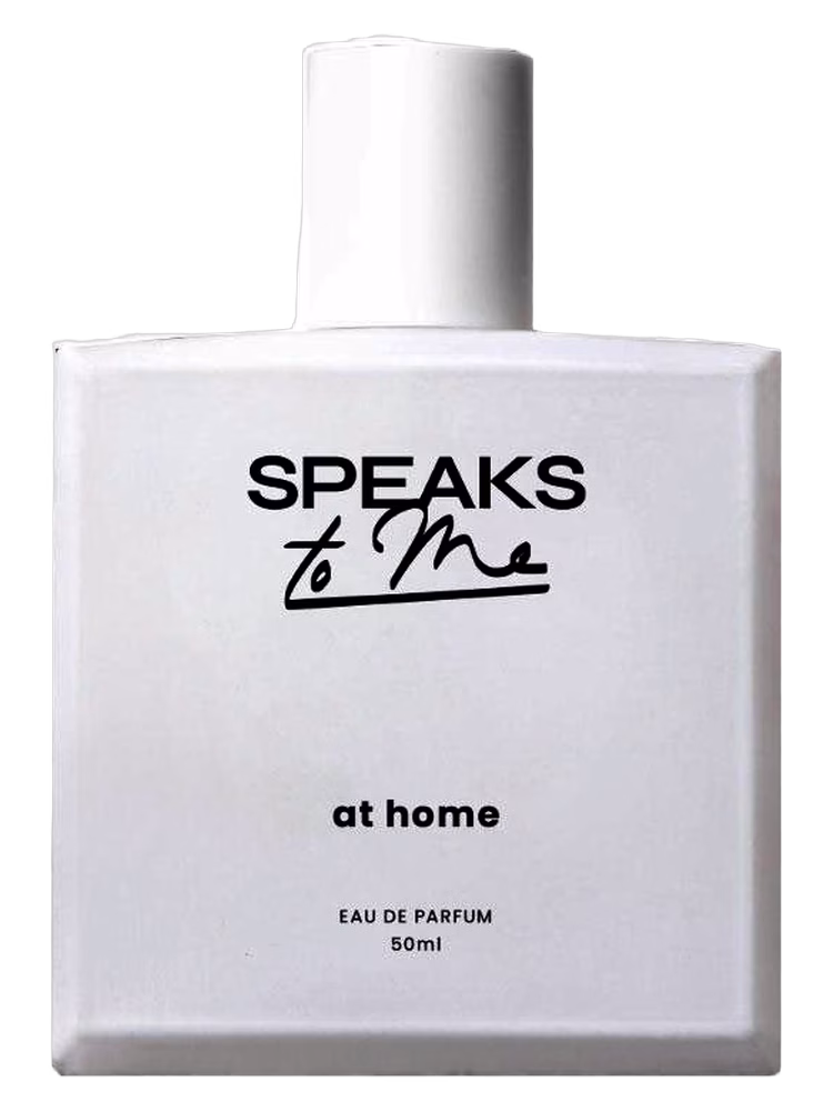 Speaks To Me At Home