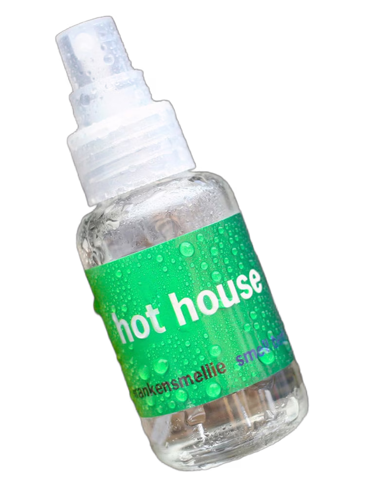 Smell Bent Hot House