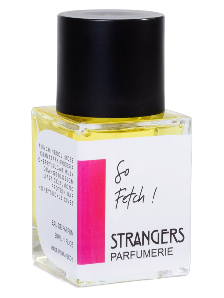 Strangers Parfumerie So Fetch!