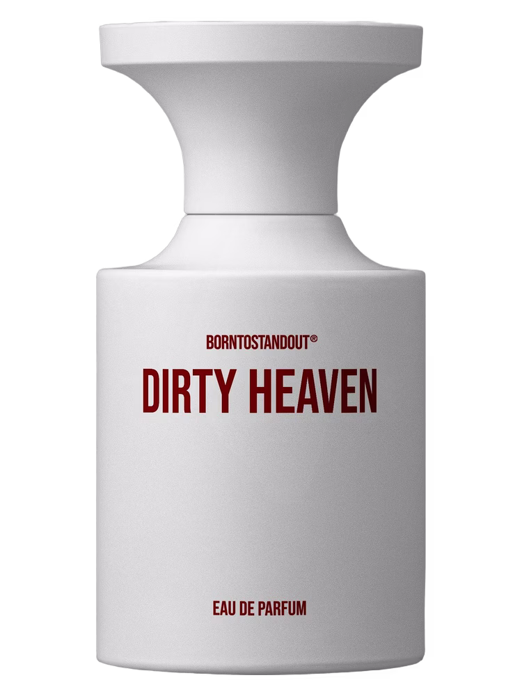 BORNTOSTANDOUT® Dirty Heaven