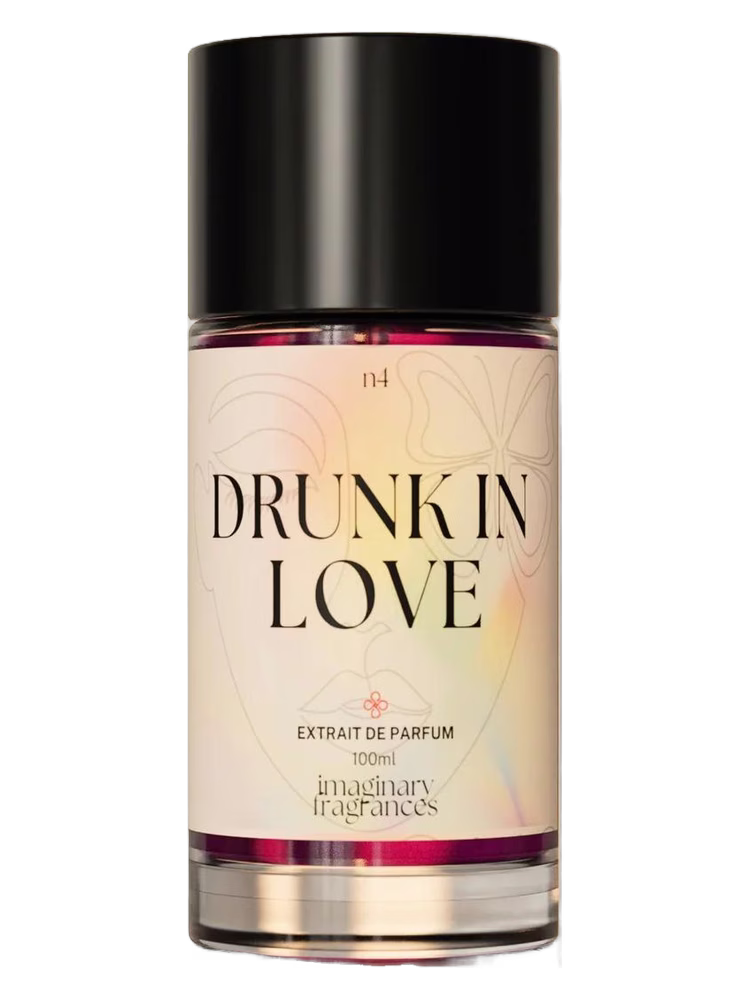 Imaginary Fragrances Drunk In Love