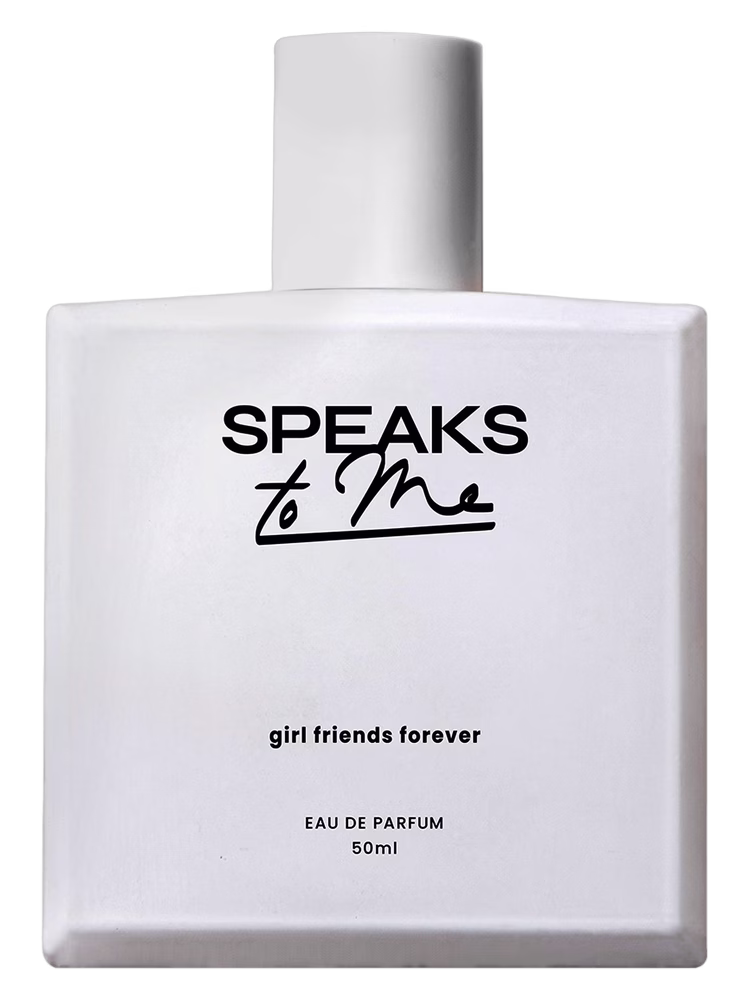 Speaks To Me Girl Friends Forever