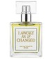 perfume I Awoke As If Changed