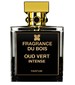 parfém Oud Vert Intense