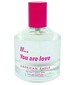 perfume If...You Are Love