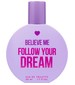 parfém Follow Your Dream