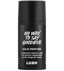 parfém No Way To Say Goodbye