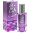 Shine Baby Shine I’m Too Beautiful Bellerive