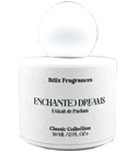 Enchanted Dreams Briix Fragrances