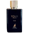 parfém Your Touch Oud