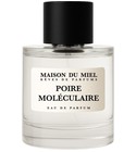 Poire Moléculaire Maison Du Miel