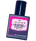 parfém Brick by Boring Brick