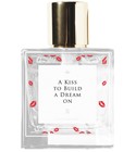 A Kiss To Build A Dream On Vive Perfume