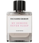 My Demons Never Sleep Richard Debor