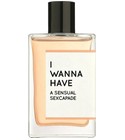 perfume A Sensual Sexcapade I Wanna Have
