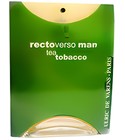 parfém Rectoverso Man Tea Tobacco