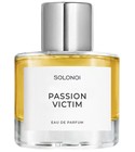 perfume Passion Victim Solonoi