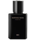 parfém Morning News 早间新闻