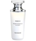 Secret d'Essences Neroli Yves Rocher