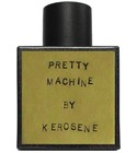 Pretty Machine Kerosene
