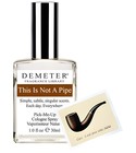 This Is Not A Pipe Demeter Fragrance