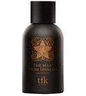 The Man From Ipanema The Fragrance Kitchen
