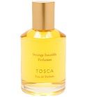 Tosca Strange Invisible Perfumes