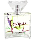 Tropiques Lancôme