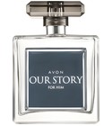 parfém Our Story For Him