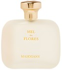 Mel das Flores Mahogany