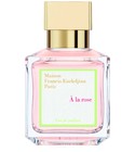 A La Rose Maison Francis Kurkdjian