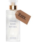 parfém Damn Rebel Bitches