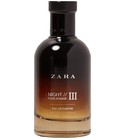 parfém Zara Night Pour Homme III