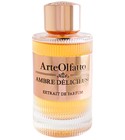 Ambre Delicieuse ArteOlfatto