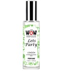 Just Wow Let's Party Croatian Perfume House