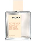 Forever Classic Never Boring for Her Mexx