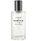 parfém L'Atelier des Subtils Eau de Bois