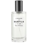 parfém L'Atelier des Subtils Eau de Ocean